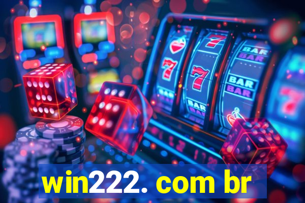 win222. com br